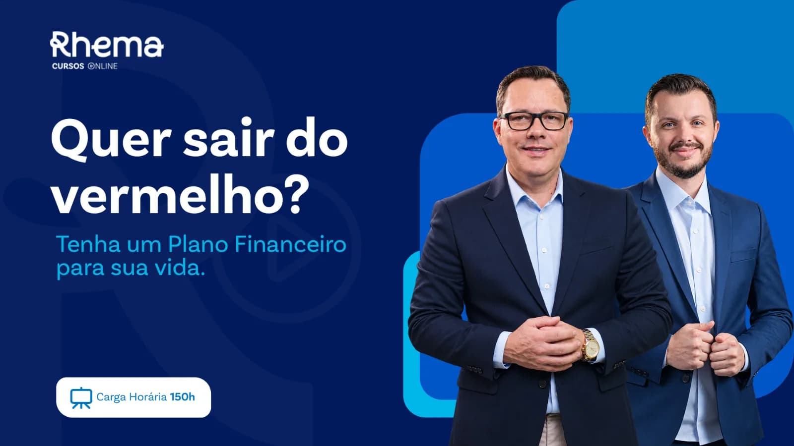 Tenha um plano financeiro para sua vida.
